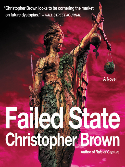 Title details for Failed State by Christopher Brown - Available